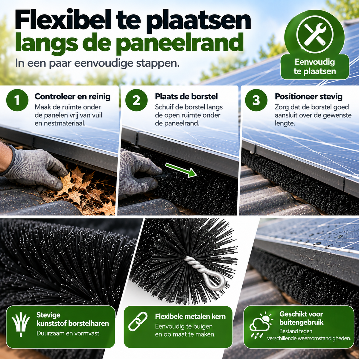 Vogelwering onder zonnepanelen plaatsen in drie stappen: ruimte reinigen, borstel plaatsen en stevig positioneren